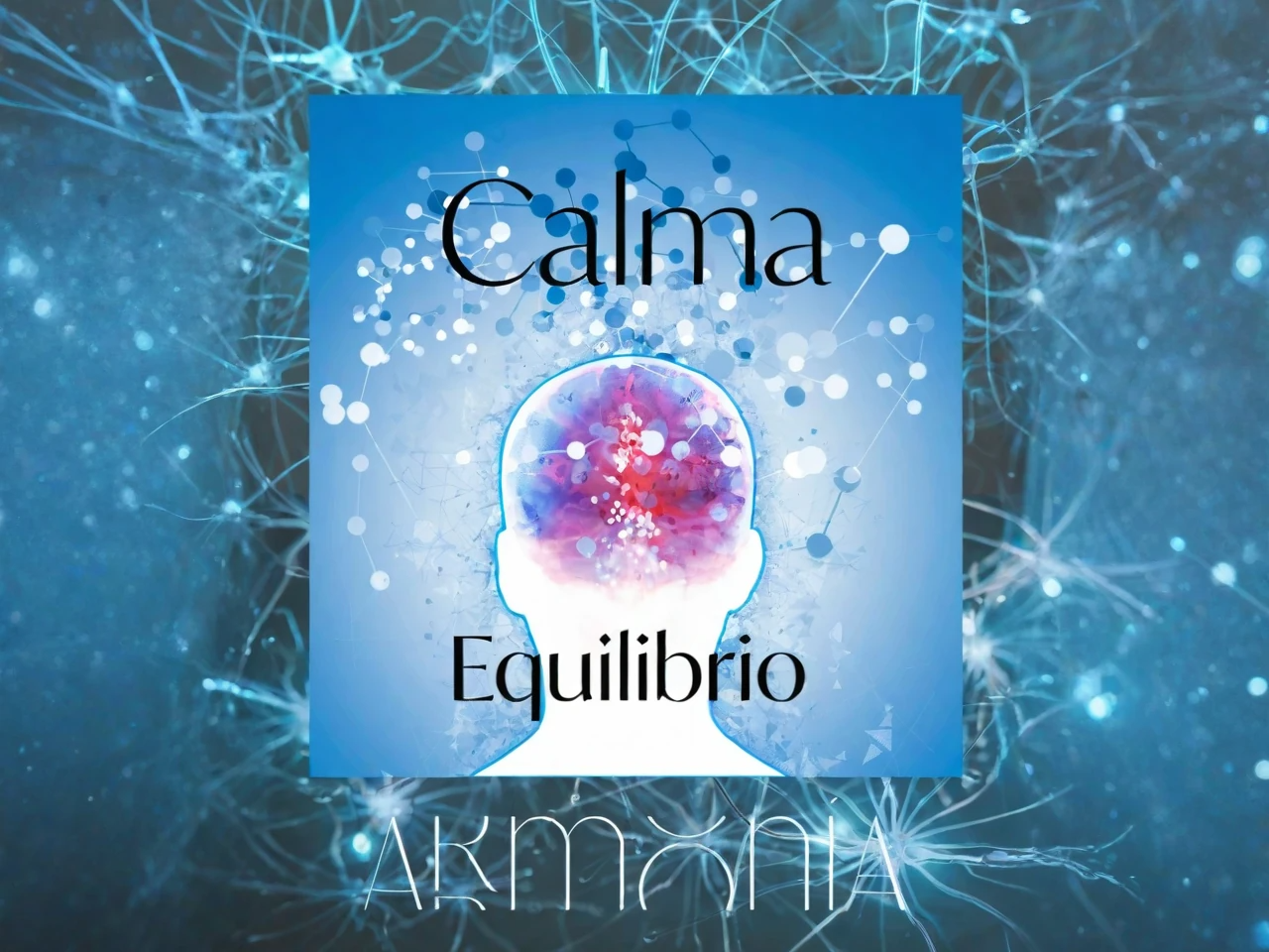 Equilibrando tu Sistema Nervioso: Una Guía Natural para la Calma en un Mundo Acelerado